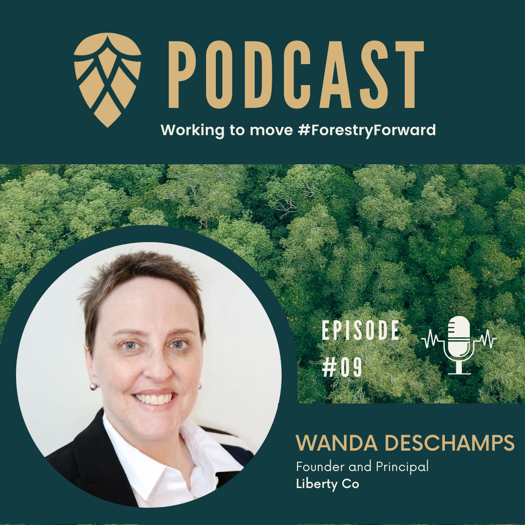 Podcast cover featuring a forest background, a headshot of Wanda Deschamps, and text indicating episode 09 with her name and title, related to forestry and sustainability.