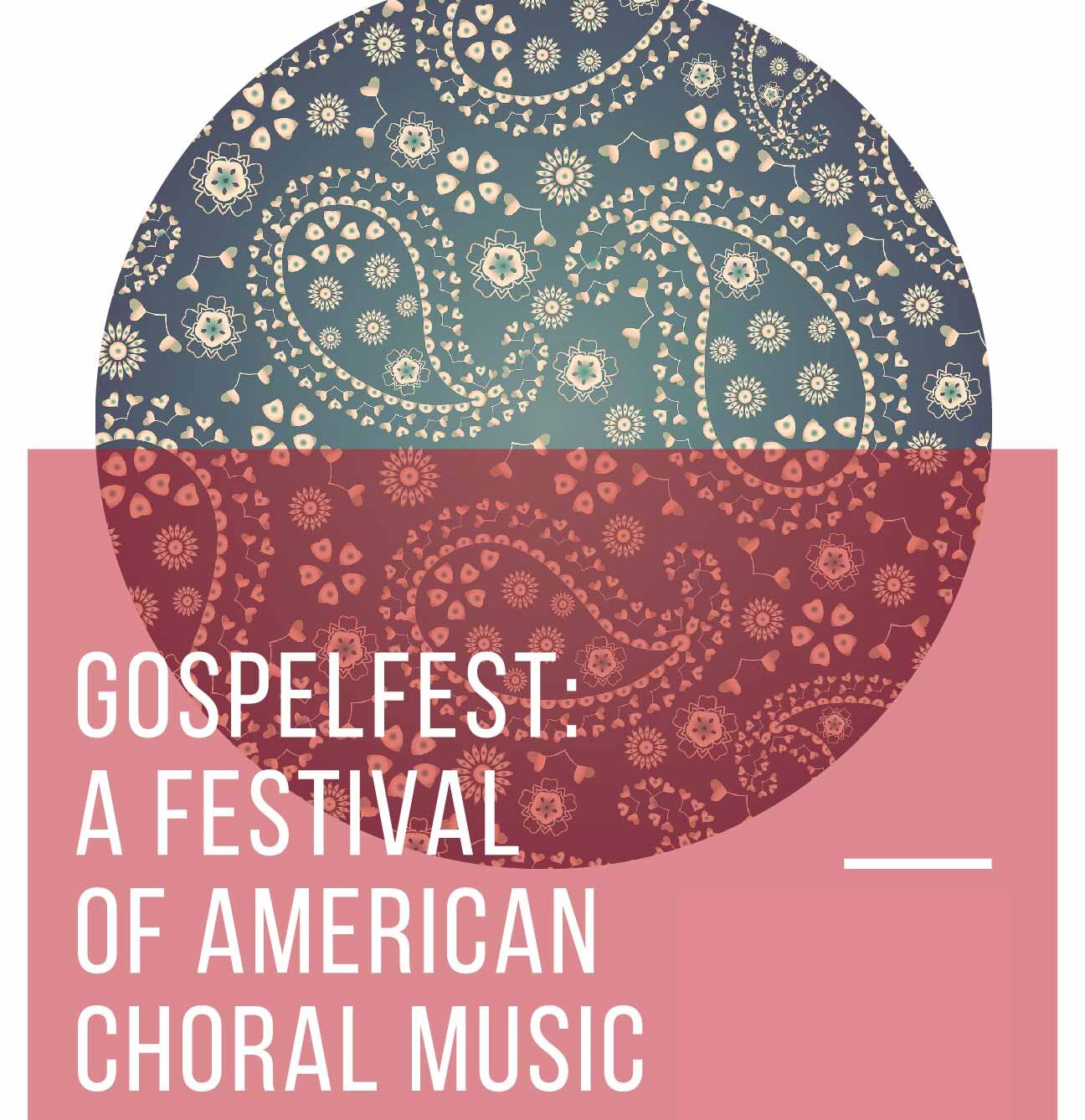 GOSPELFEST_ A Festival of American Choral Music-01.jpg