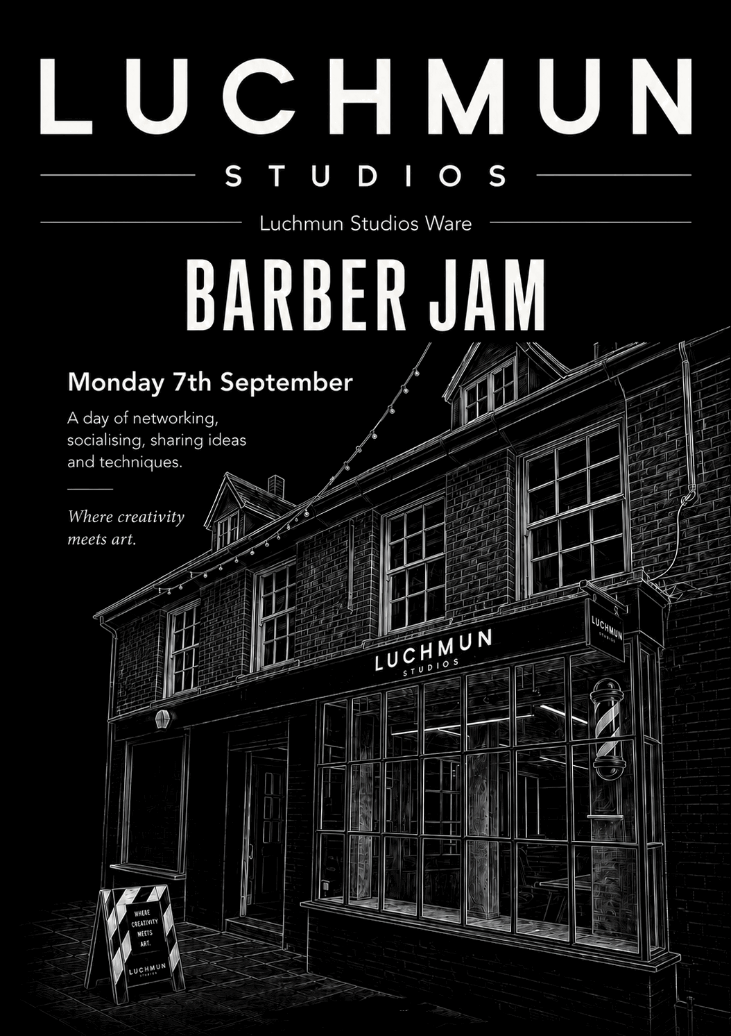 Barber Jam - Luchmun Studios Ware - 7th September 2026 — Join us at Luchmun Studios Ware for a day dedicated to creativity, connection and community.