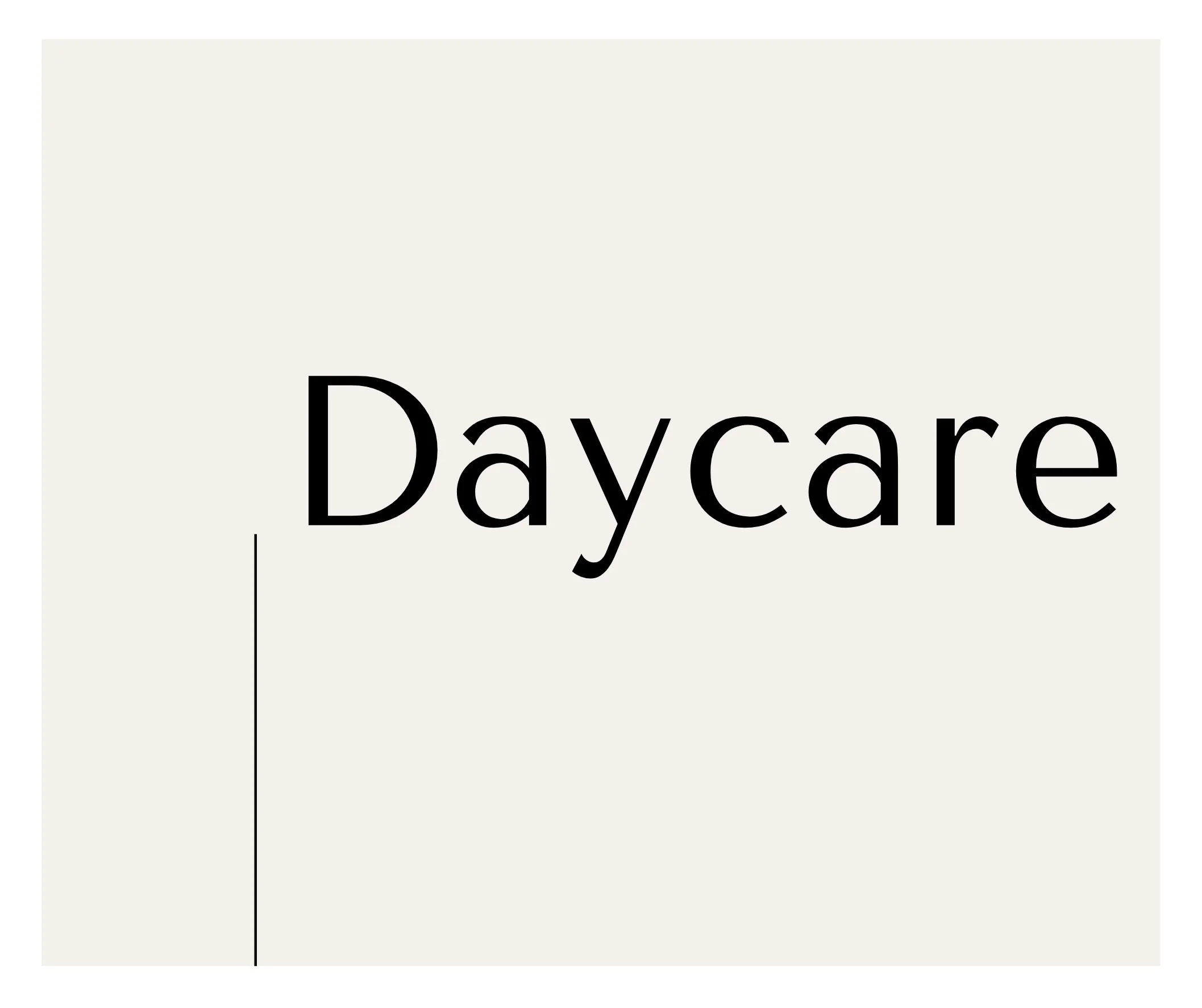 Daycares