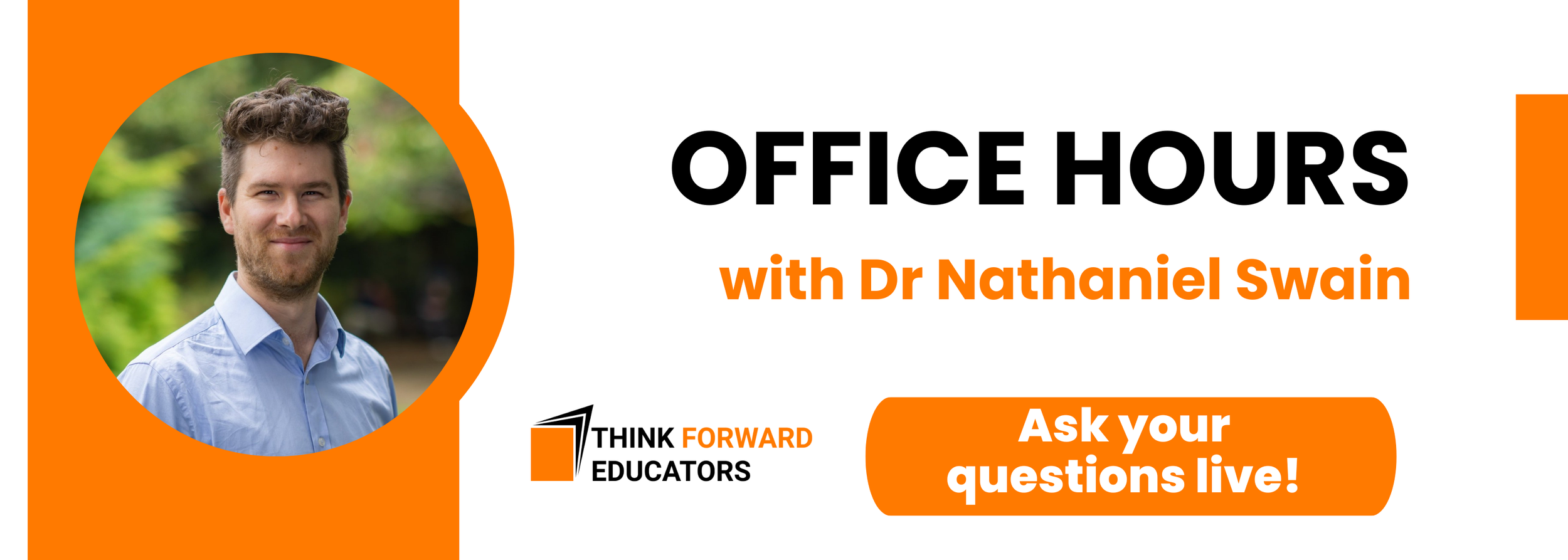 Office Hours with Dr Nathaniel Swain — Think Forward Educators