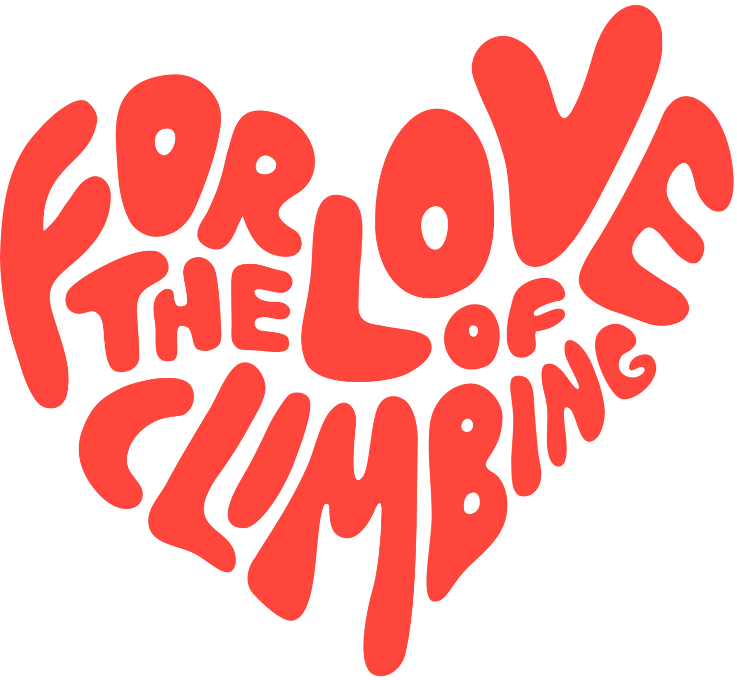 For the Love of Climbing
