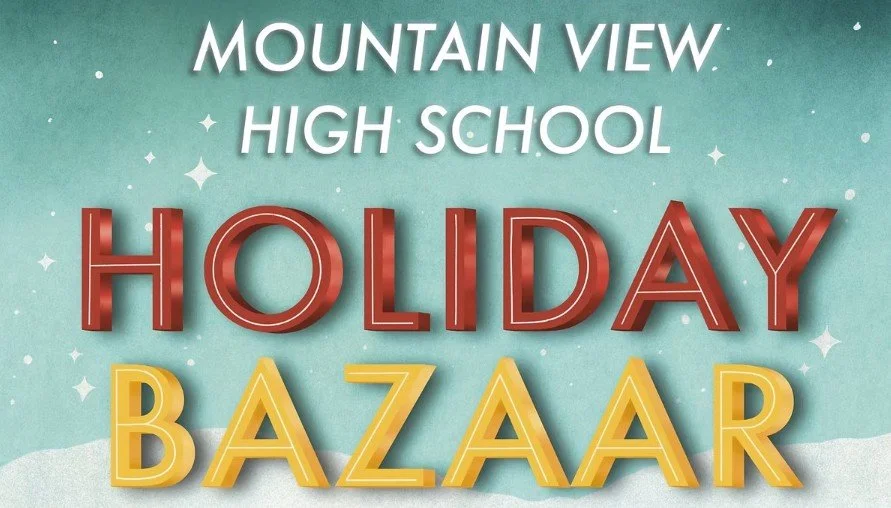 Mt View HS 2025 Holiday Bazaar