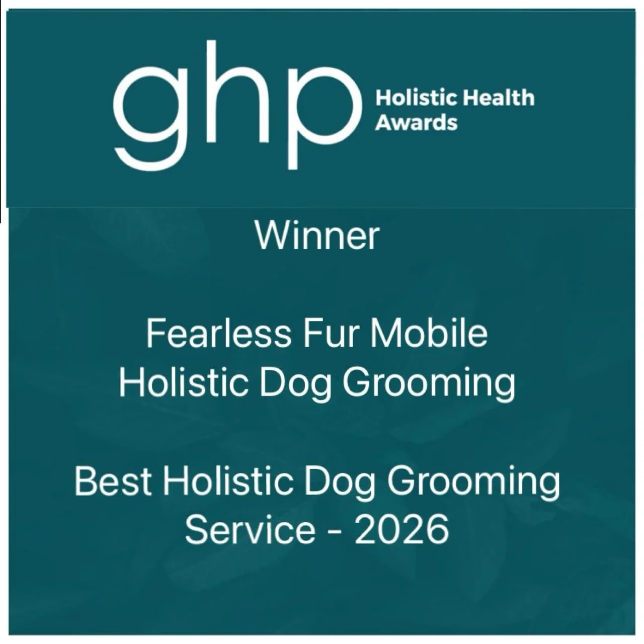 🏆Holistic Health Awards Winner🌟
I am proud to share that I have been awarded Best Holistic Dog Grooming Service West Sussex - 2026 by Global Health &amp; Pharma.

GHP awards are independently researched and recipients are chosen by an in-house team