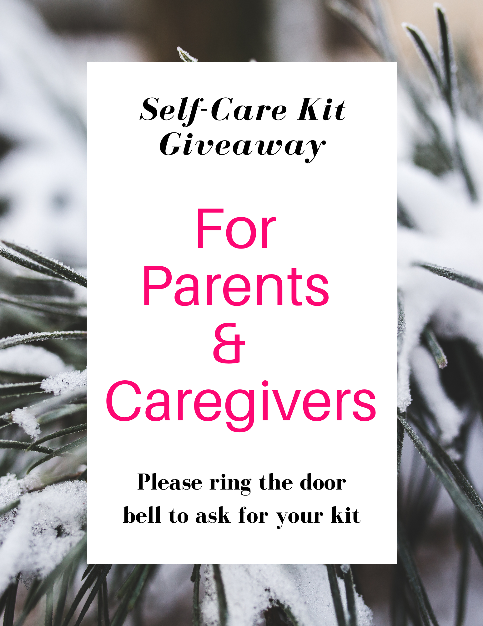 Come and get your self-care kit at Snow Library