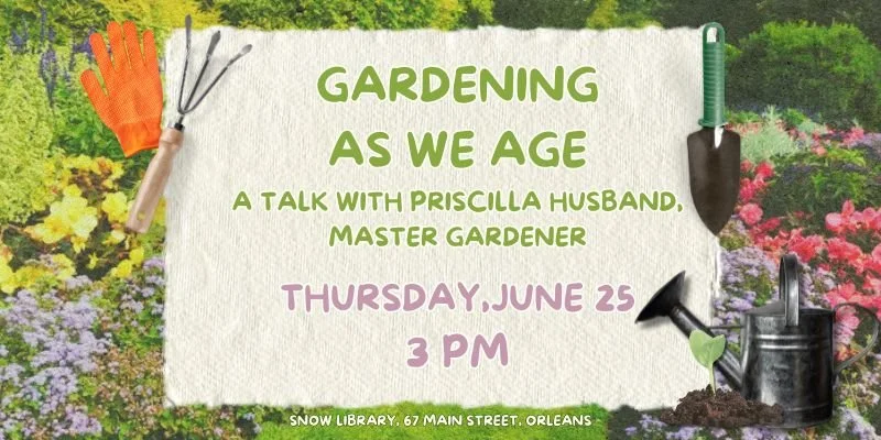 Gardening As We Age June 25 (800 x 400 px) (1).jpg
