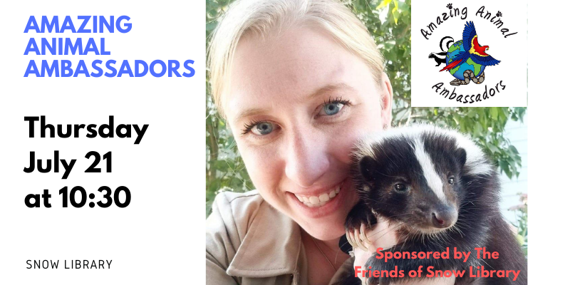 Amazing Animal Ambassadors — Snow Library