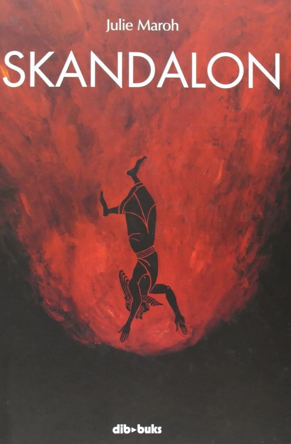 SKANDALON - BY JUL MAROH - Review by Mildred Burchett-Vass