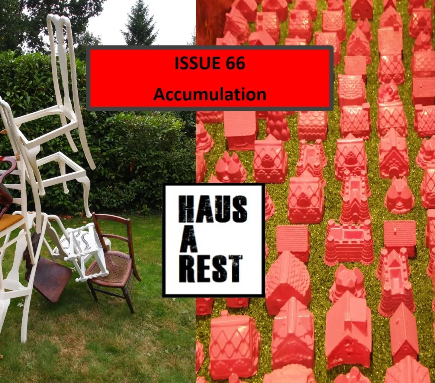 // Issue 66 Accumulation: Between Archive and Excess //
Accumulation has long been a driving force in art, literature, and culture. To accumulate is to gather, layer, and preserve—but also to risk being overwhelmed.
Artists and writers have r