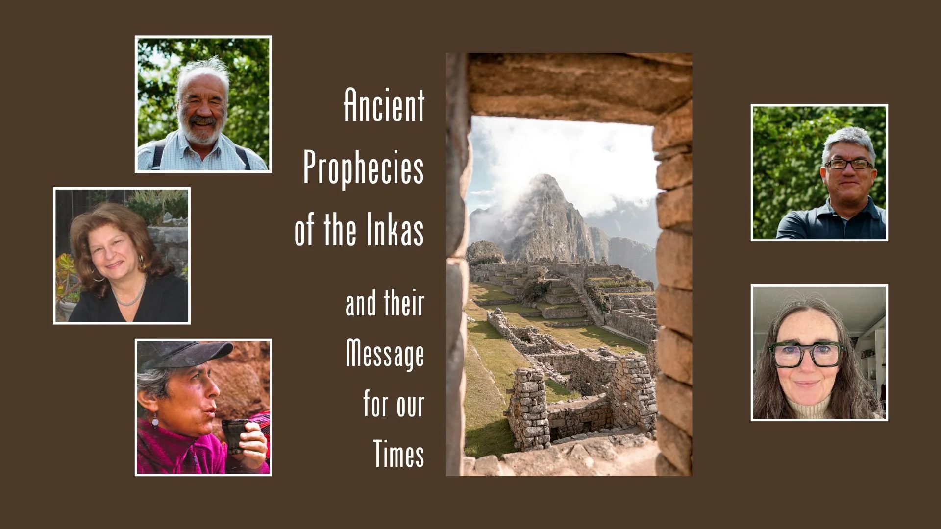 Ancient Prophecies of the Inkas
