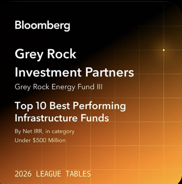 Grey Rock Energy Fund III Named Top 10 Best Performing Infrastructure Funds — Bloomberg 2026 League Tables