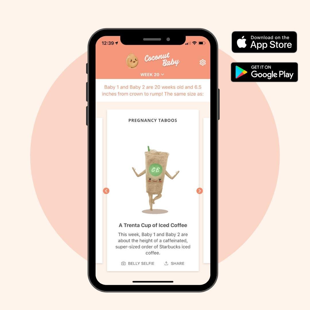 Having twins, or even triplets?! 👶👶👶

Congratulations!

Coconut Baby App allows you to enter the names of up to 3 babies. That way, you'll never forget the time they were the size of a trenta cup of iced coffee. 😉