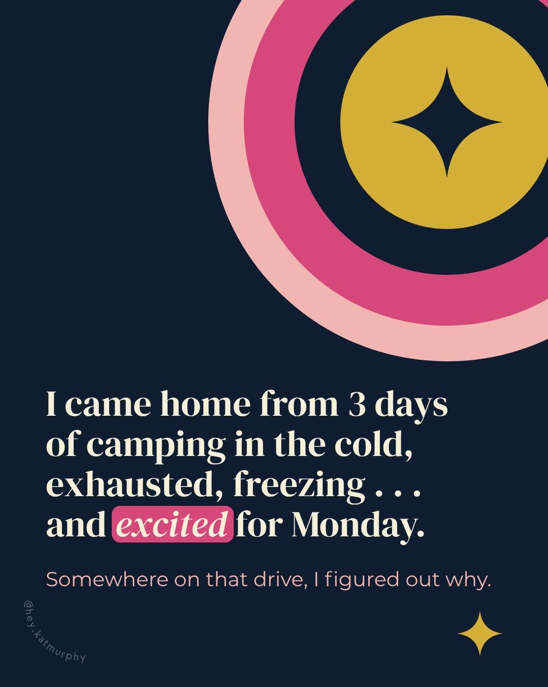 I came home from three days of camping in the cold, exhausted and freezing, and excited for Monday. Swipe for why. 🙃

🎧 Comment POD and I&rsquo;ll send you the new episode.

Until next week, go be present, be creative, embrace the pretty shiny thin