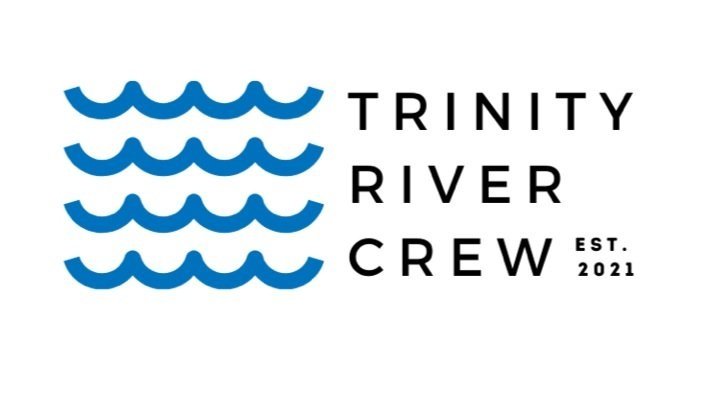 Trinity River Crew 