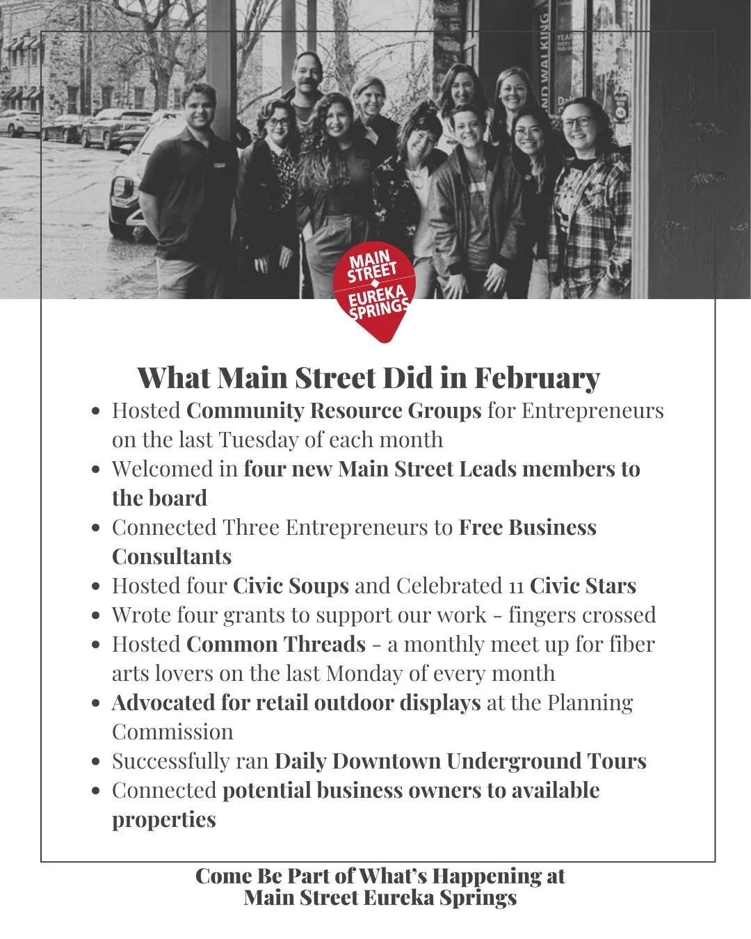 What Main Street Did in February
February may be short &mdash; but we were not.

Here&rsquo;s what happened behind the scenes and out in the community:
&bull; Hosted our monthly Community Resource Group for Entrepreneurs
&bull; Welcomed four new Main