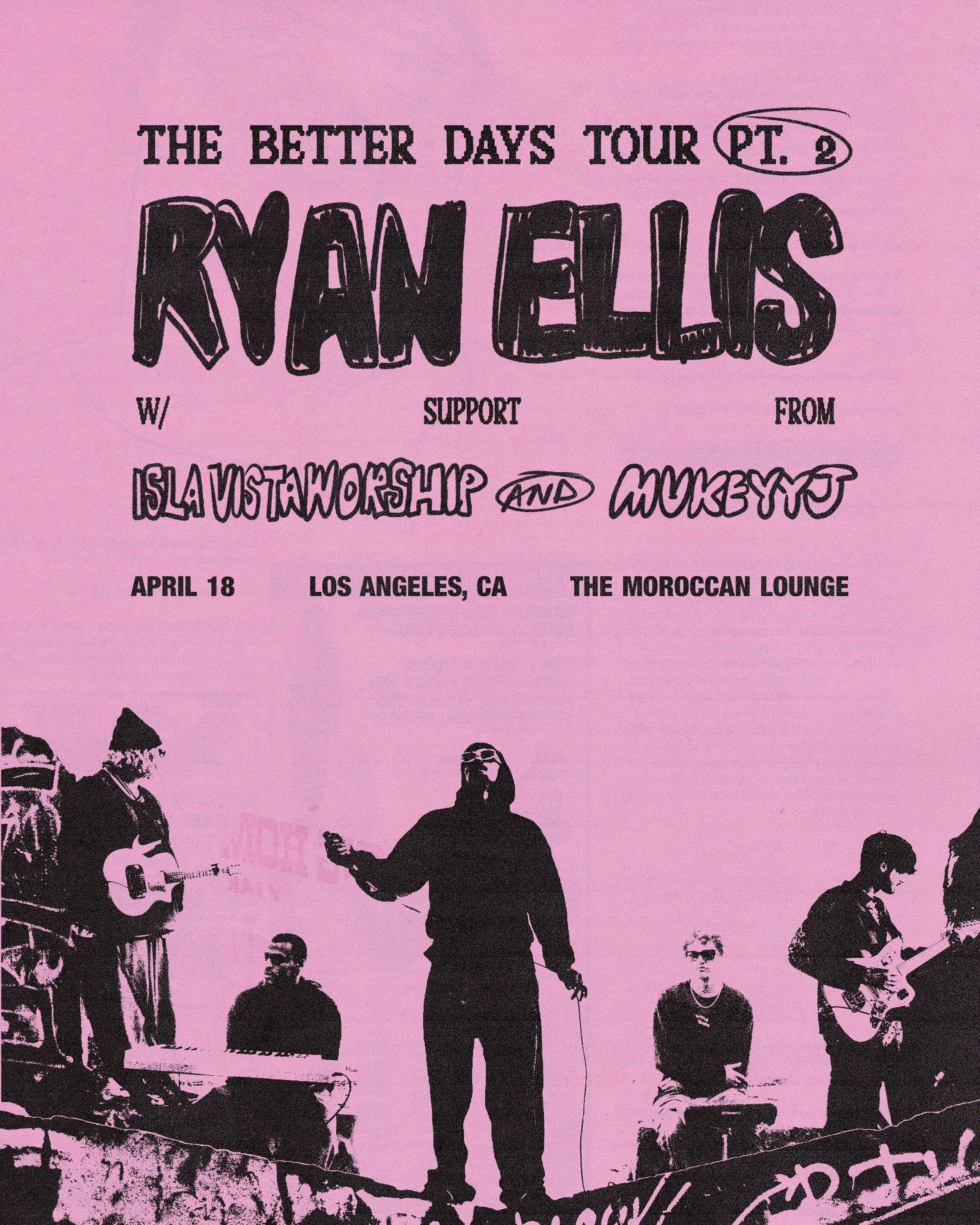 “The Better days” tour - Los Angeles
