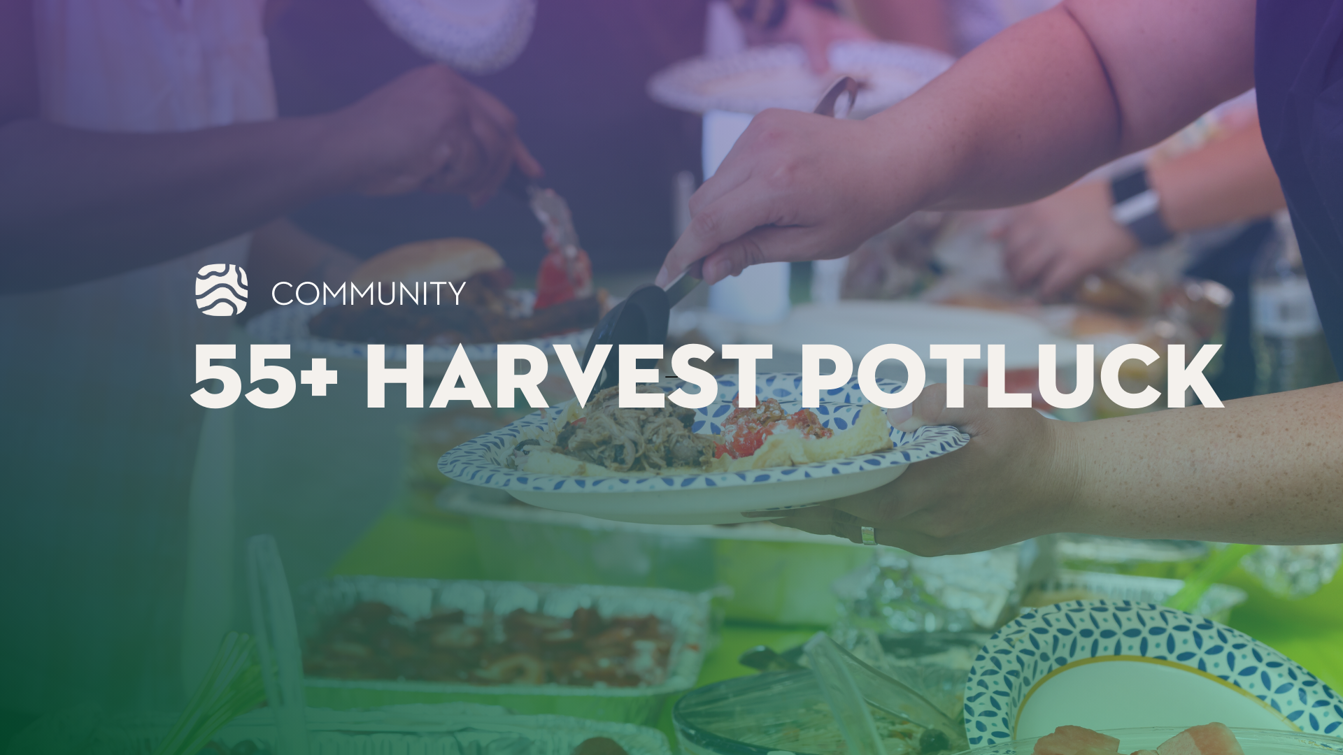 55+ Harvest Feast Potluck