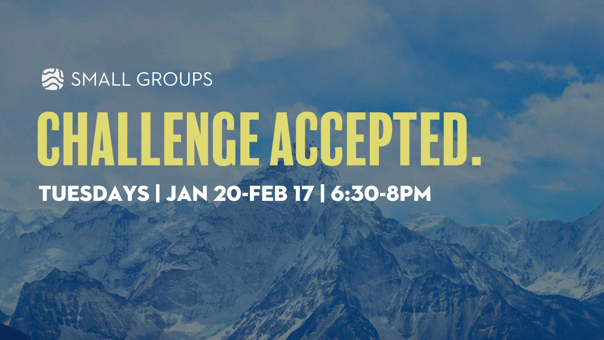 New Small Groups for Church-Wide Study