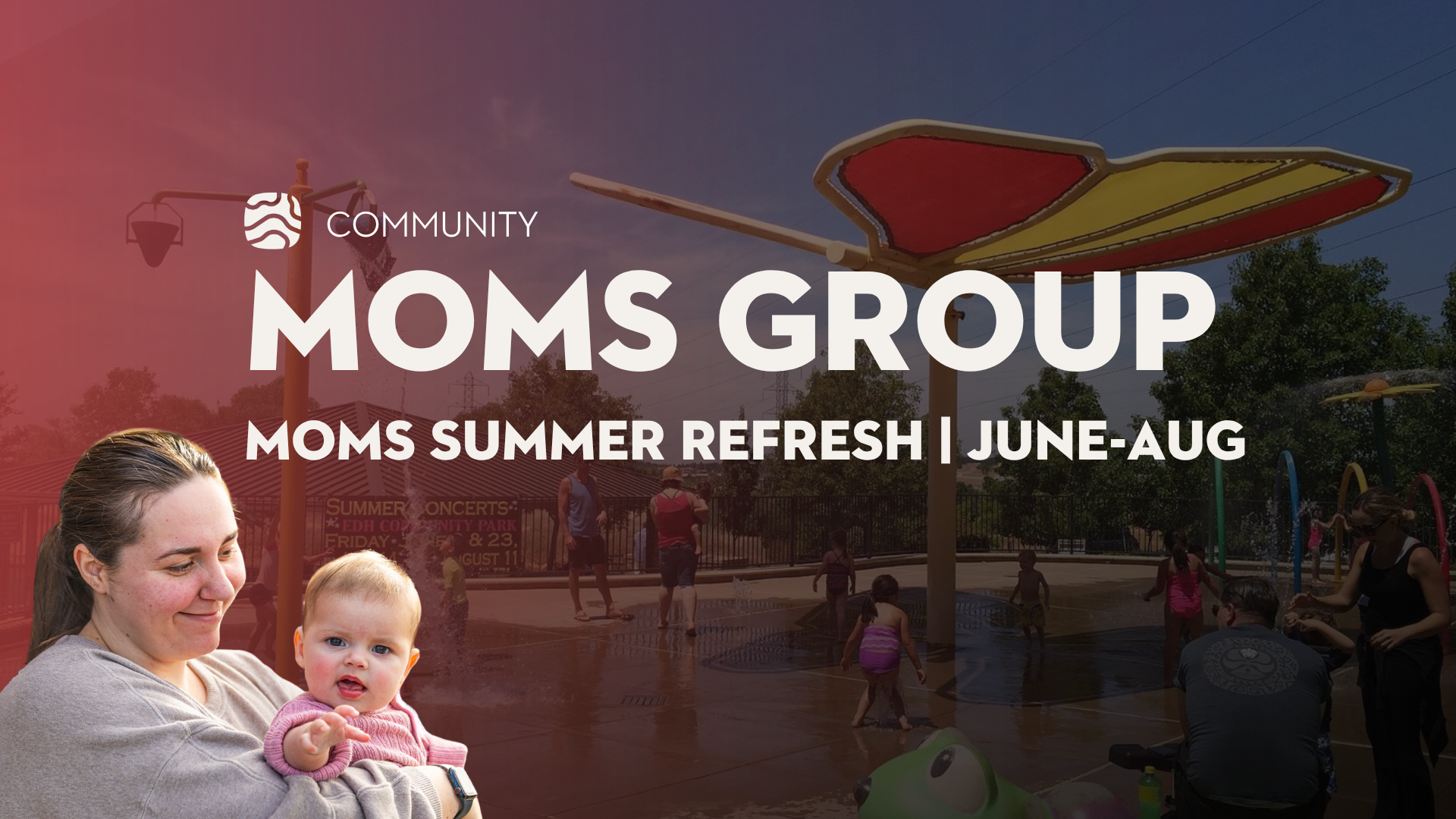 Moms Group - Summer Refresh