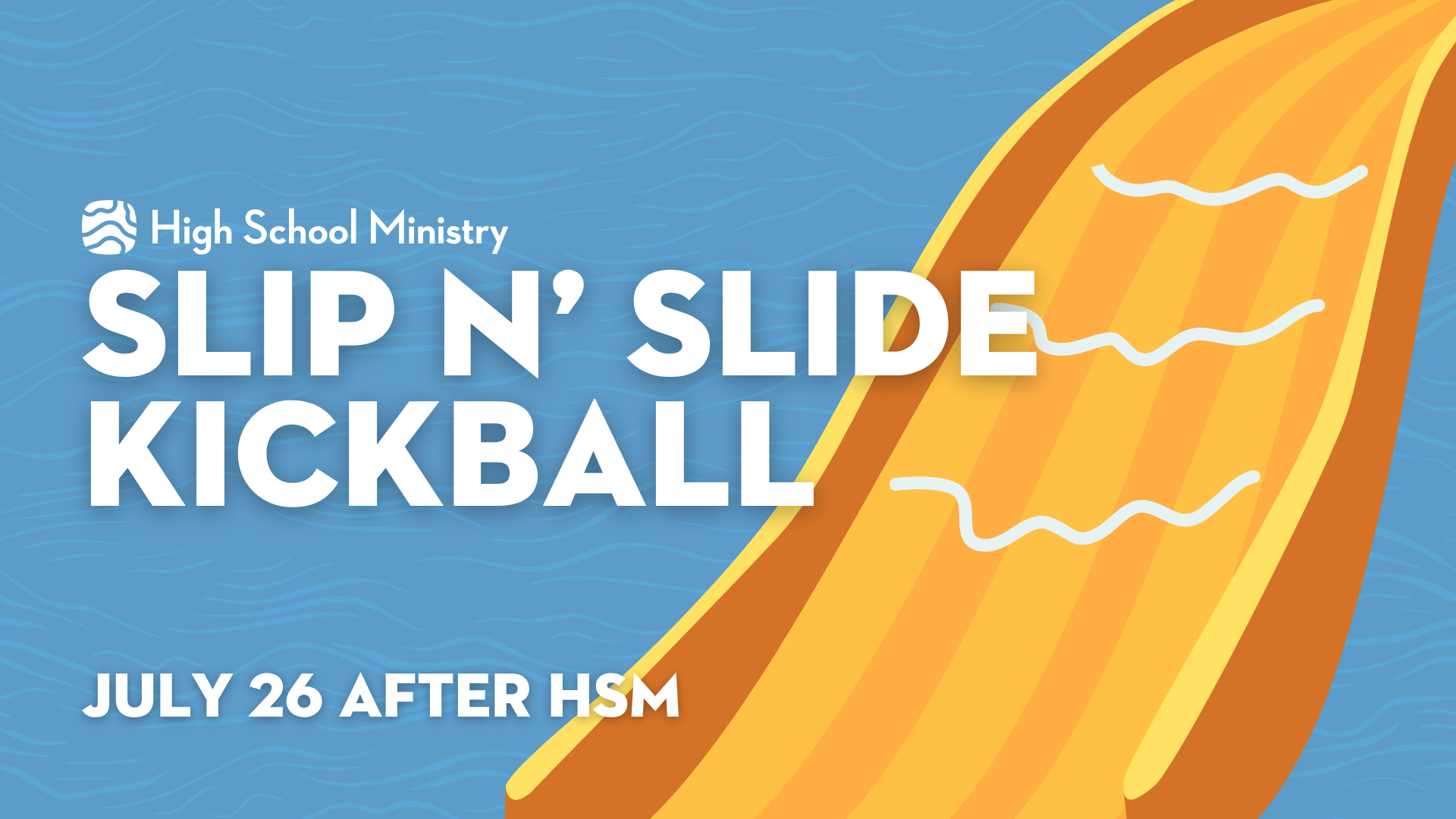 HSM Slip n' Slide Kickball