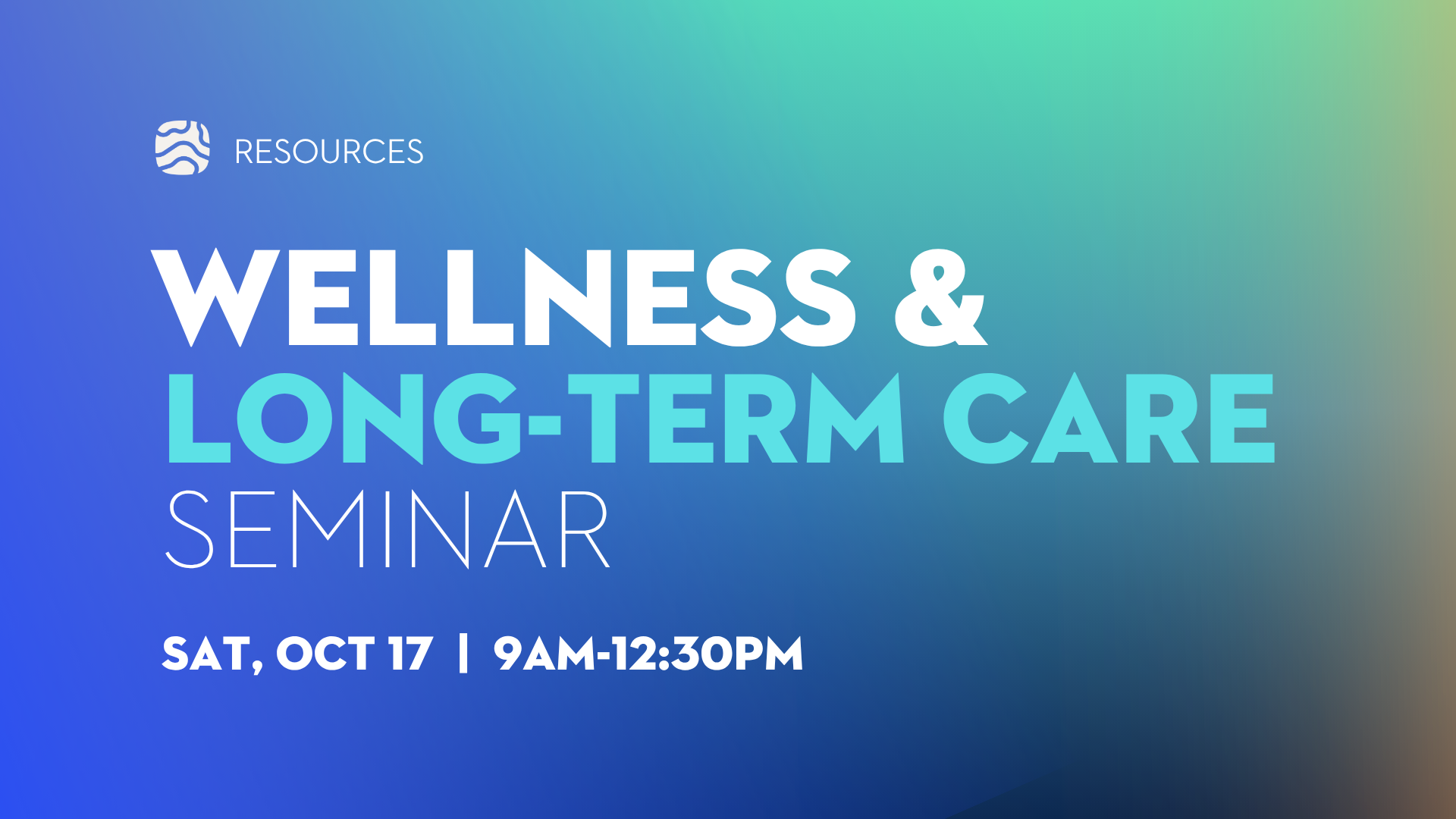 Wellness &amp; Long-Term Care Seminar