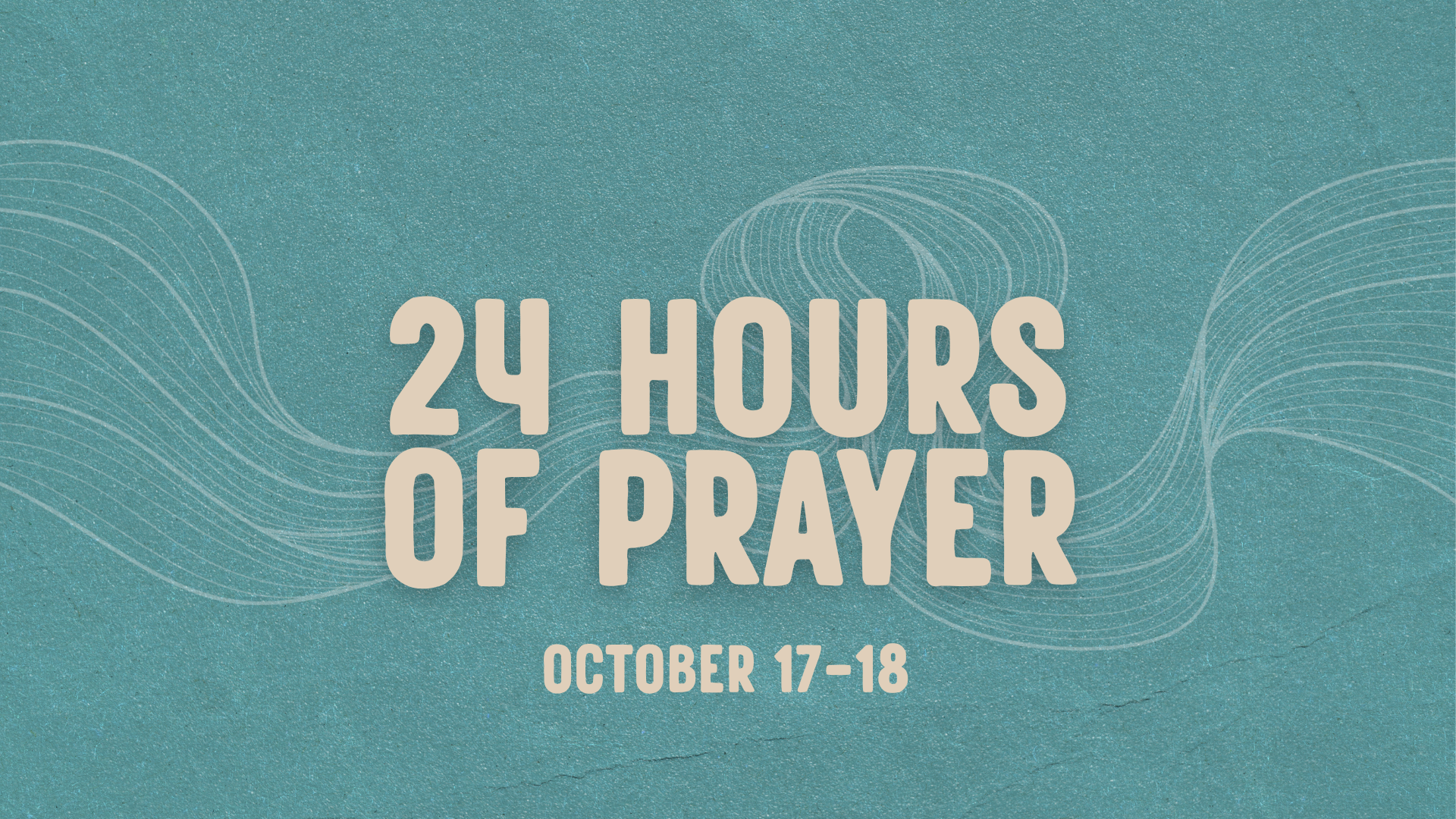 24 Hours of Prayer