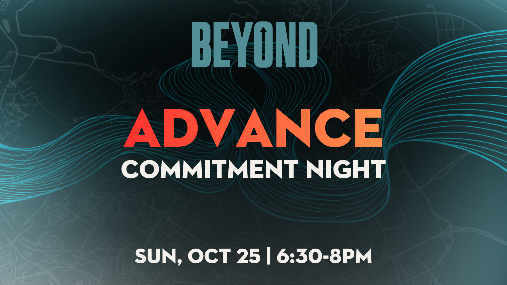 BEYOND Advance Commitment Night