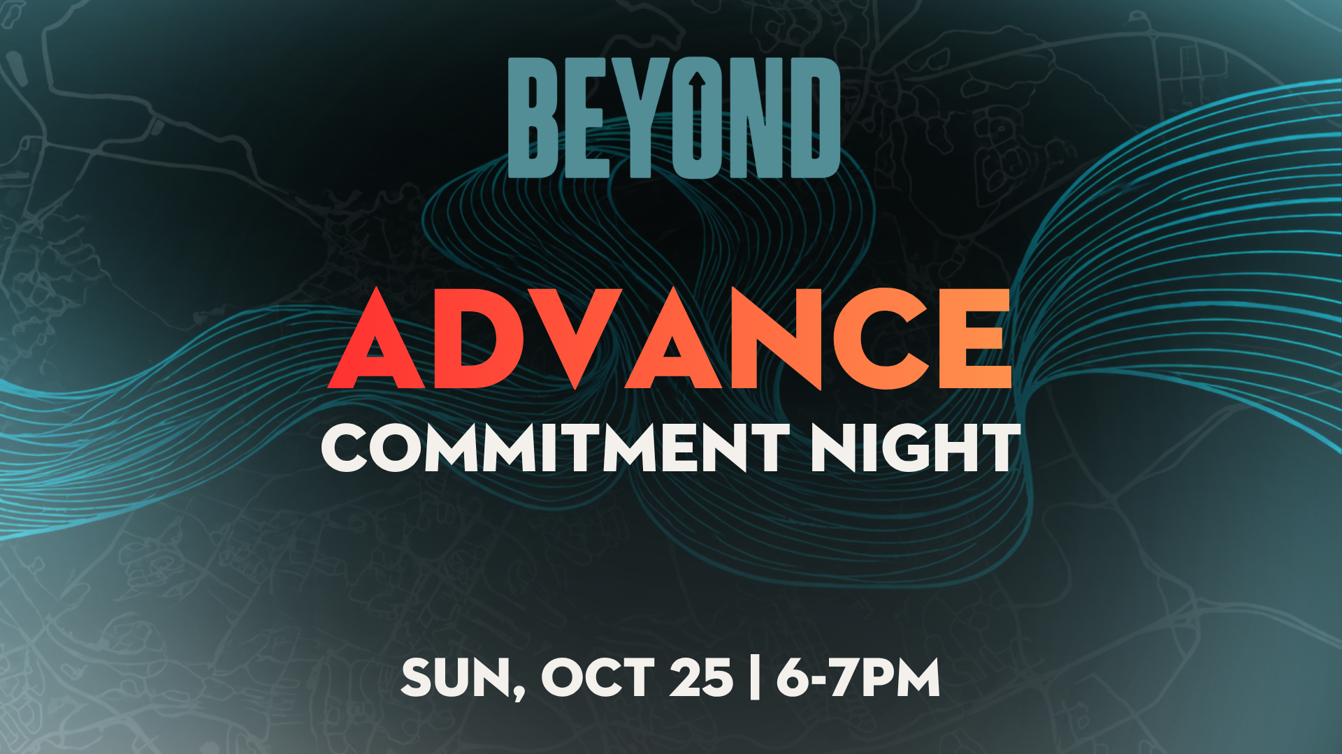 BEYOND Advance Commitment Night