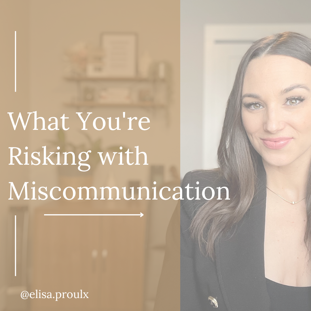 5 Ways Your Miscommunication is Risking Your Success