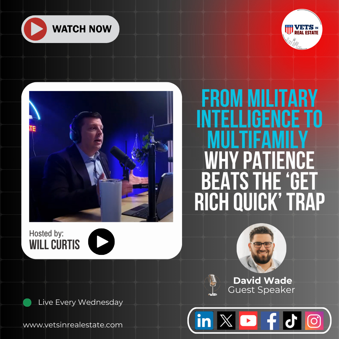 How do you transition from military intelligence to multifamily real estate—and survive the ups and downs without falling for the “get rich quick” hype?

In this episode of the Vets in Real Estate Podcast, host Will Curtis talks with David Wade, a fo