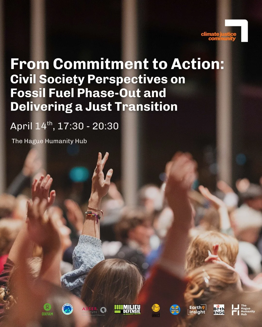 ✨ From Commitment to Action: Civil Society Perspectives on Fossil Fuel Phase-Out and Delivering a Just Transition

Join us next week on 14 April, 2026, for a pre-conference consultation at The Hague Humanity Hub!

At this FREE event co-organised by @