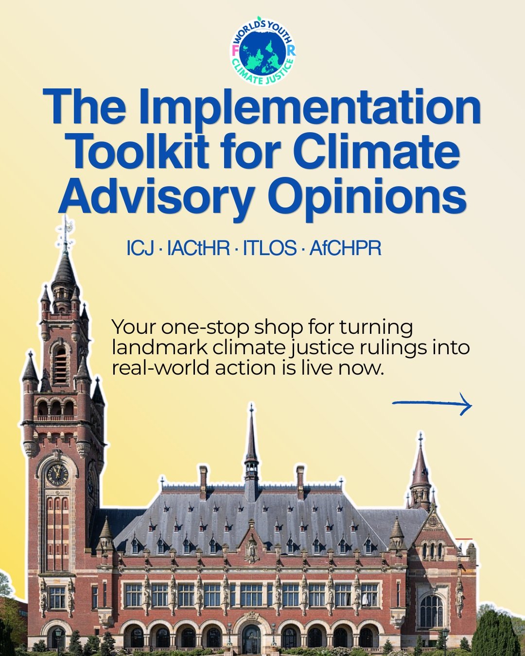 Implementation Toolkit for Climate Advisory Opinions: ICJ, IACtHR, ITLOS &amp; AfCHPR is out! ✨

The goal of this toolkit is designed to help answer that question: what's next? Bringing together thematic briefs, practical guides, advocacy resources, 