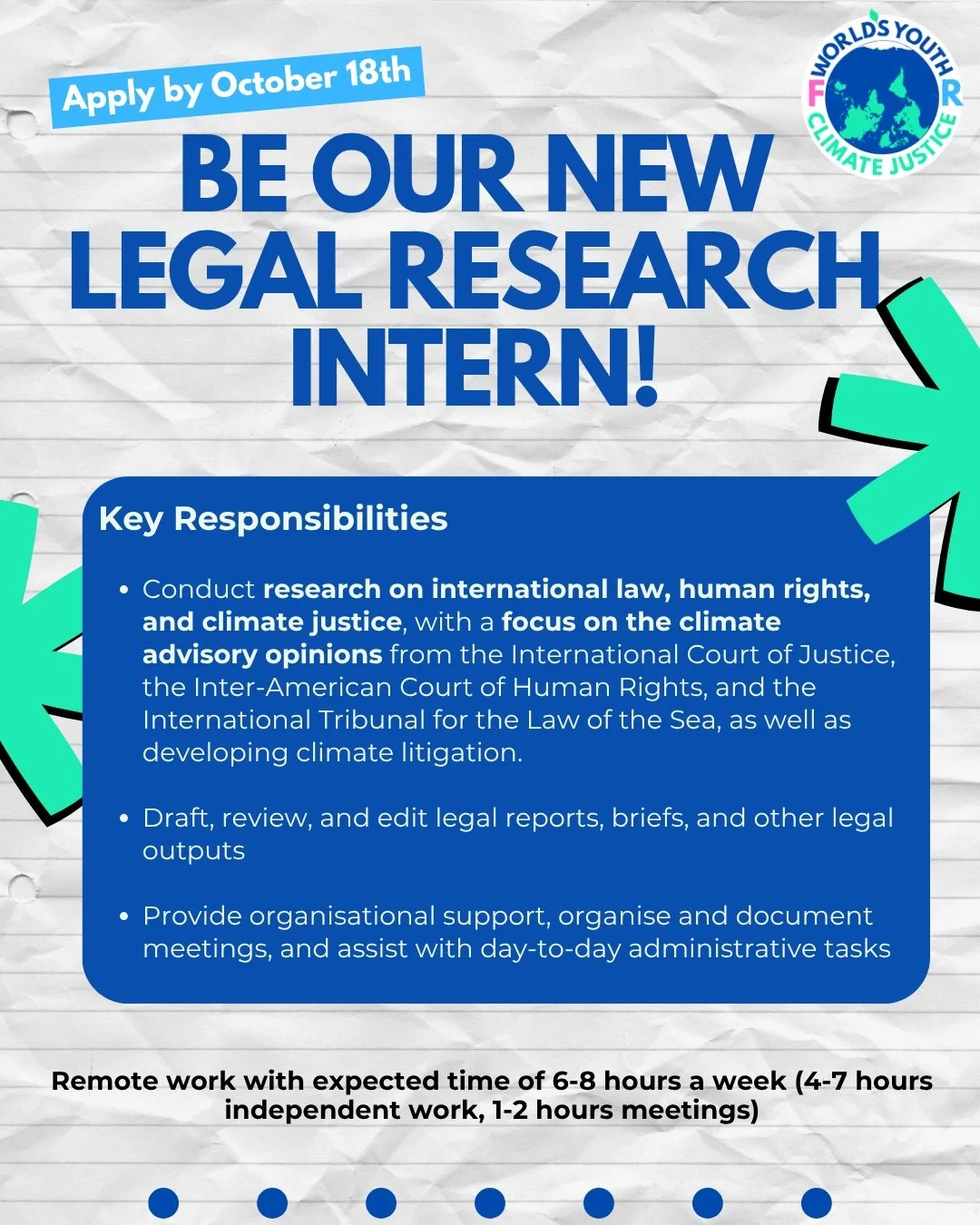 Apply to be a Legal Research Intern with us! 🌍⚖️

It's a remote role focused on international climate law, legal advocacy, and climate justice. You&rsquo;ll research climate advisory opinions, draft legal briefs, and support a global youth-led movem