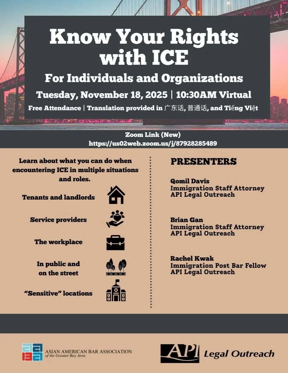Know Your Rights with ICE
🗓 Tuesday, Nov 18 | 10:30 AM | Virtual

Learn what you can do when encountering ICE in different situations and roles. Presented by API Legal Outreach and the Asian American Bar Association.

Find the Zoom link here: https: