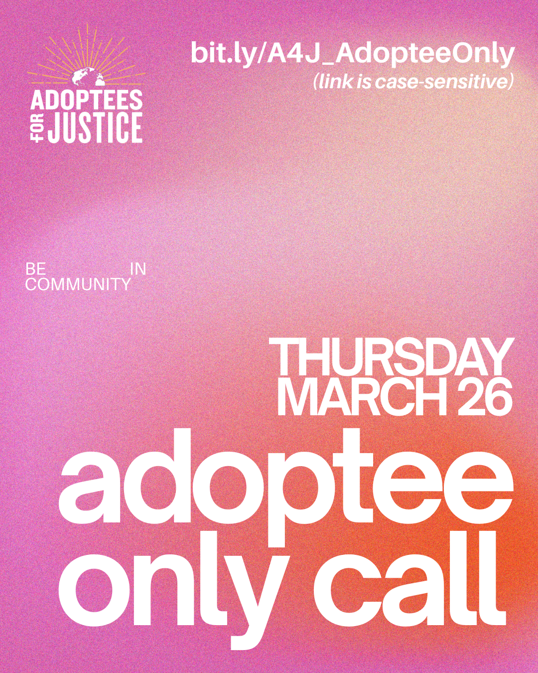 A4J Adoptee-Only Community Call