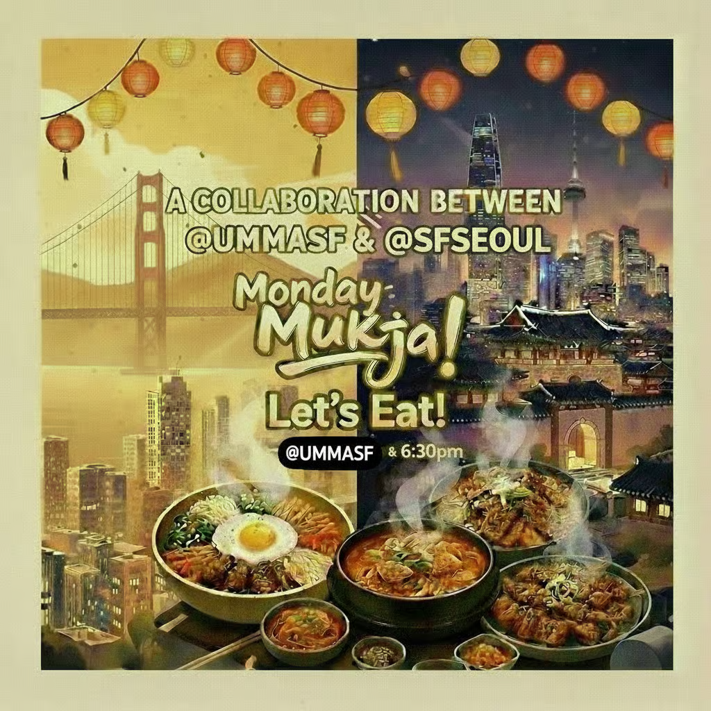 Monday Mukja! w/ San Francisco-Seoul Sister City Committee