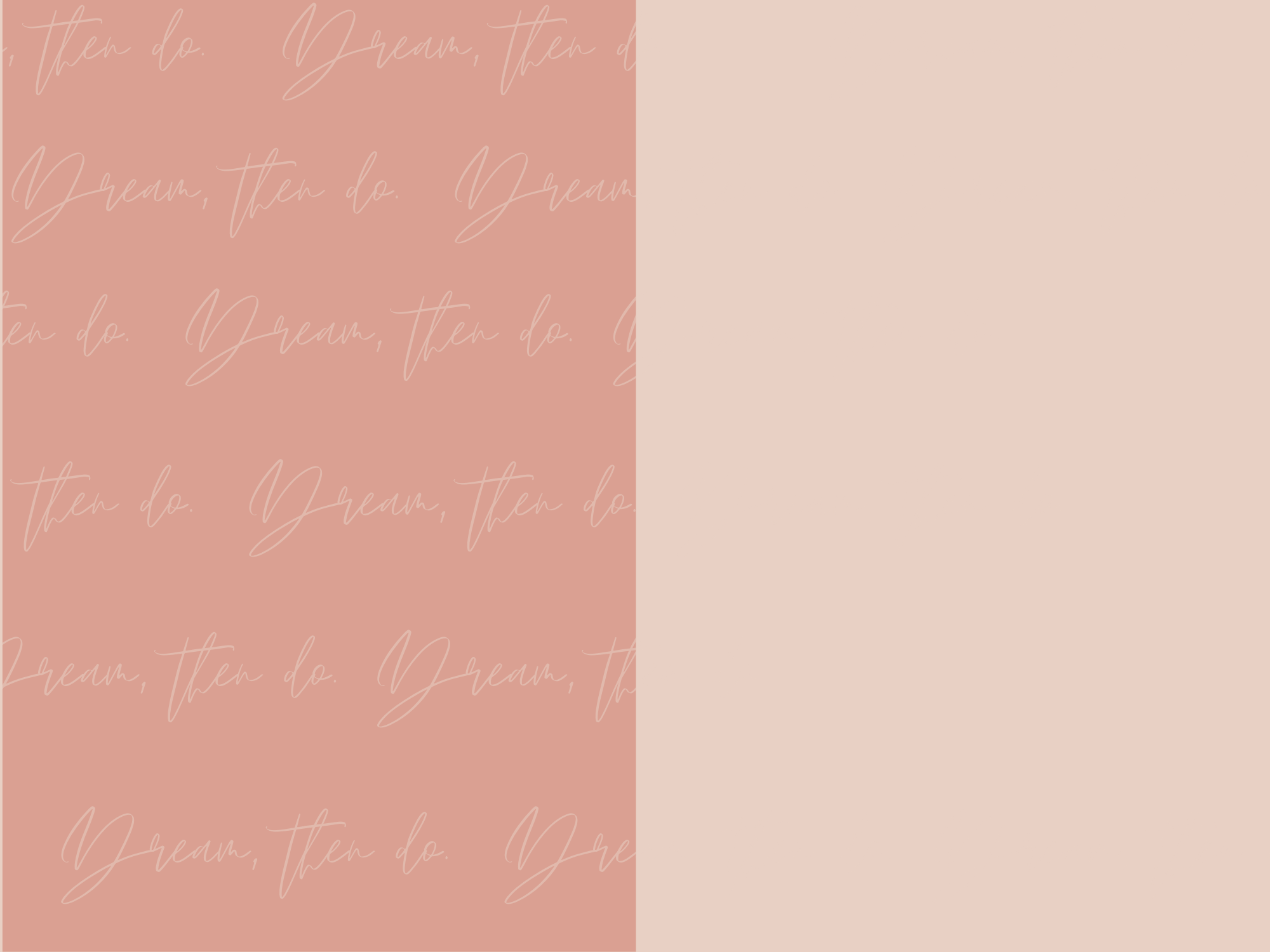 Backgrounds- Dream then do (4).png