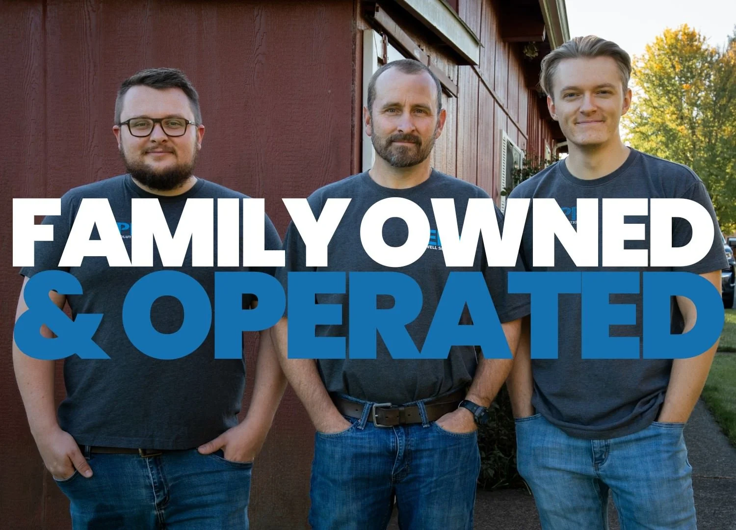 The Epp Well Solutions family team, with Family Owned and Operated lettering