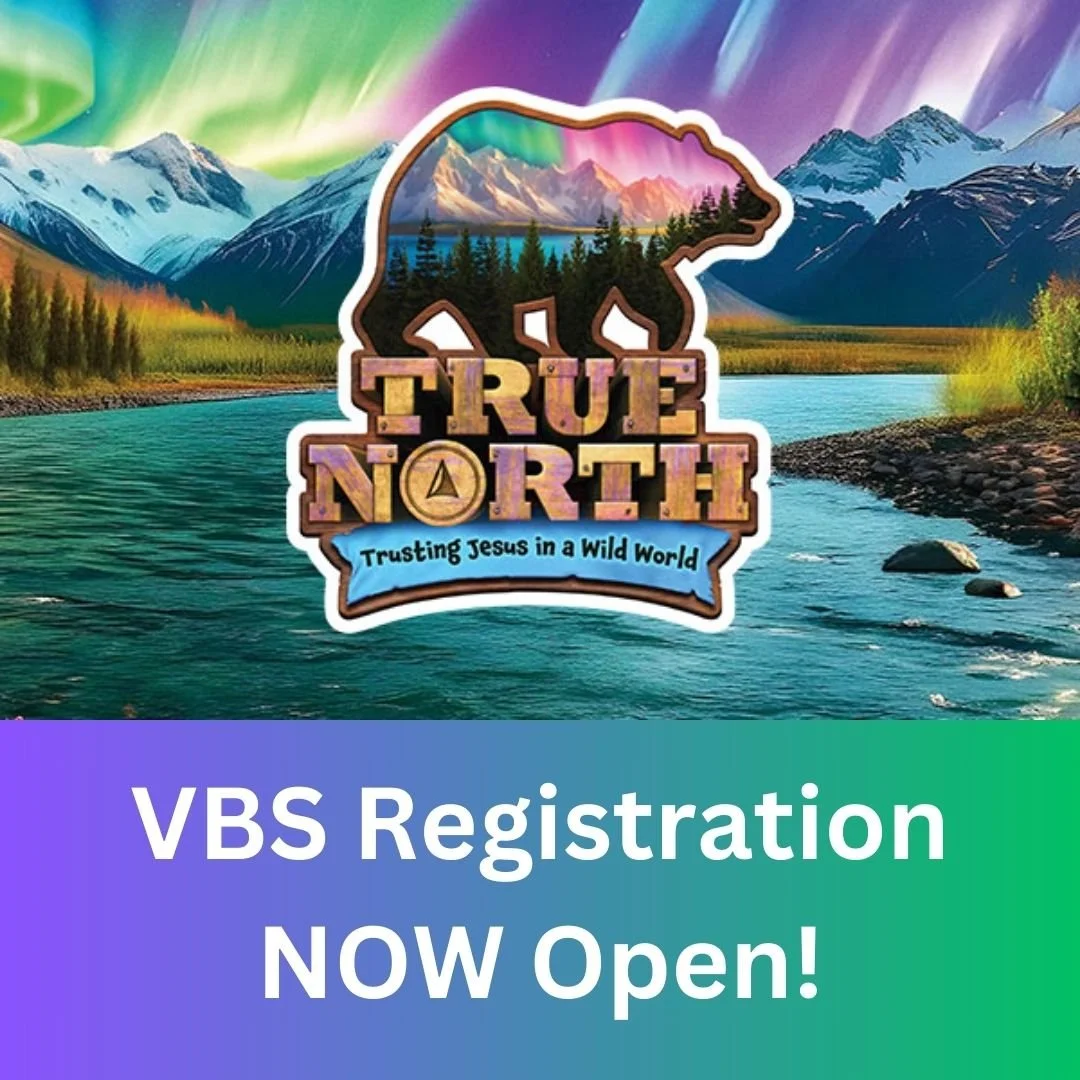 VBS 2025 - Registration Now Open! 
