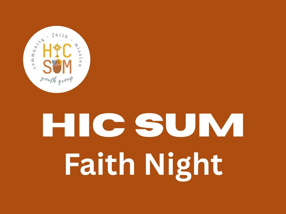Hic Sum Faith Night