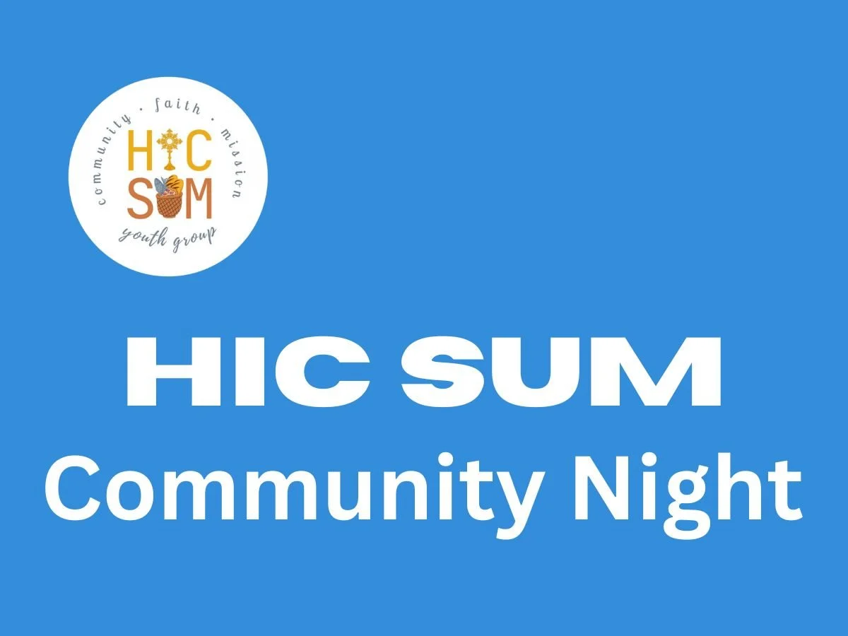 Hic Sum Community Night