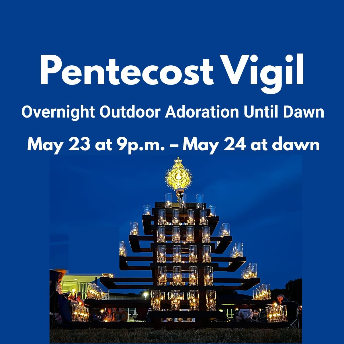 RSVP for Pentecost Vigil Adoration