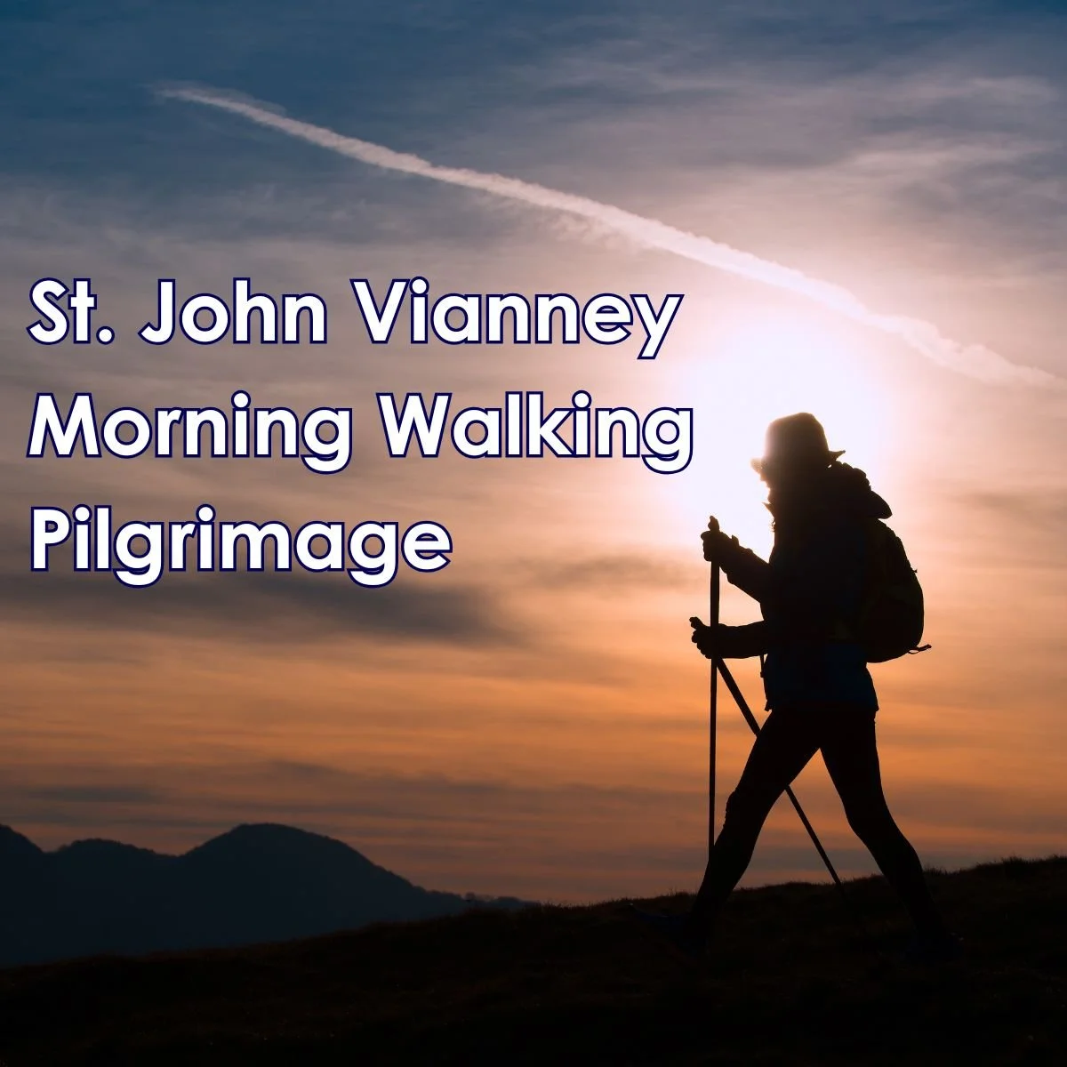 “Pray for Priests” Walking Pilgrimage
