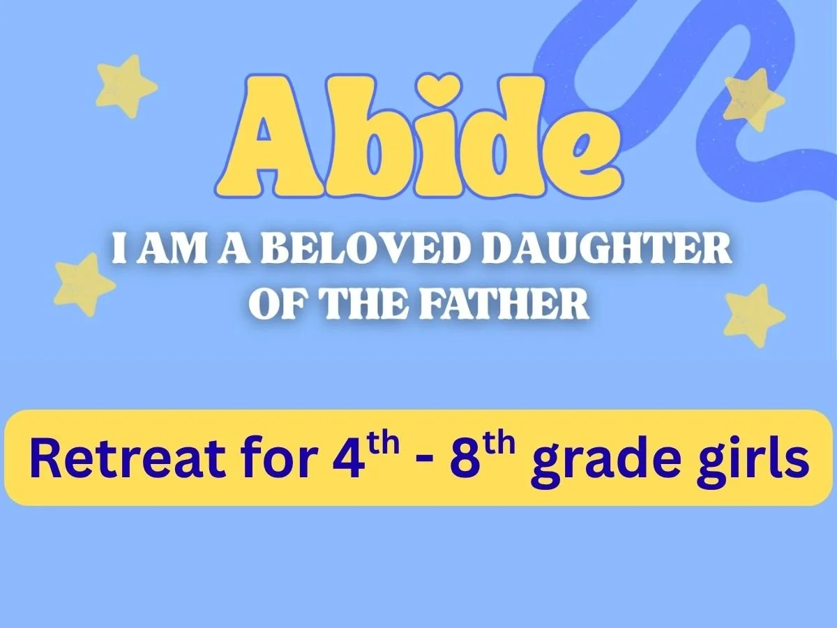 One Day ABIDE Retreat for Girls
