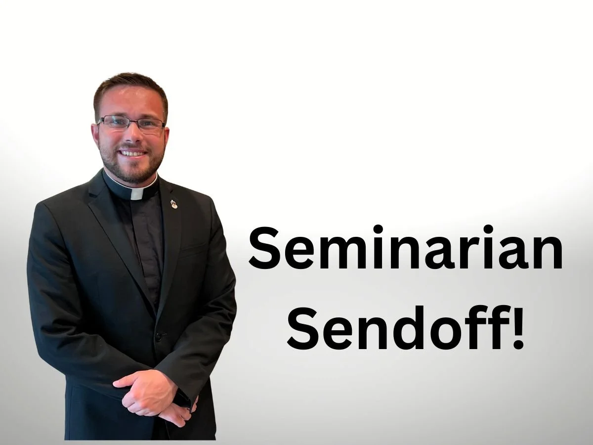 Seminarian Sendoff
