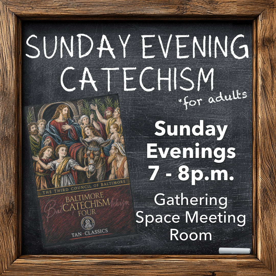 Sunday Evening Catechism for Adults