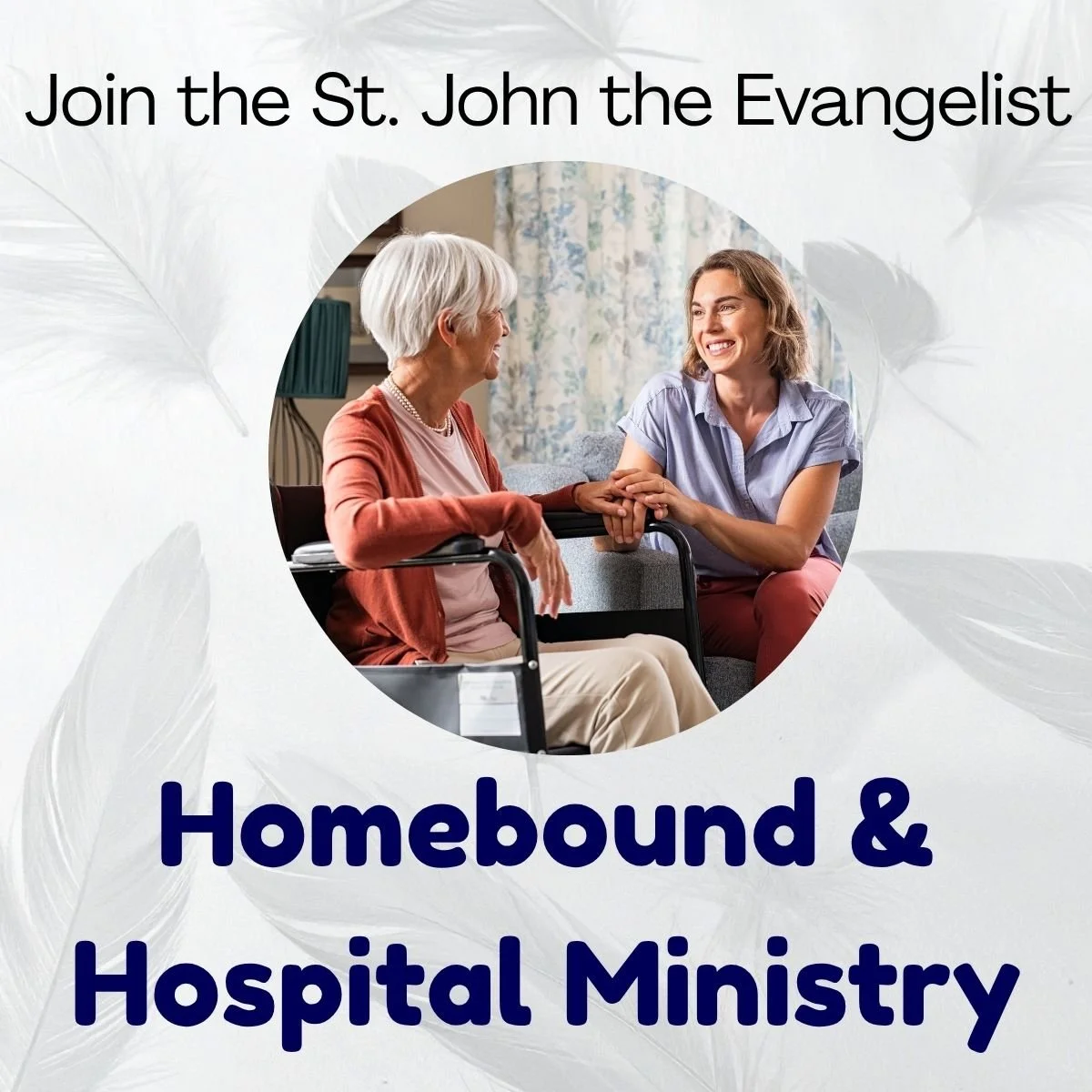 Ministry to Sick and Homebound