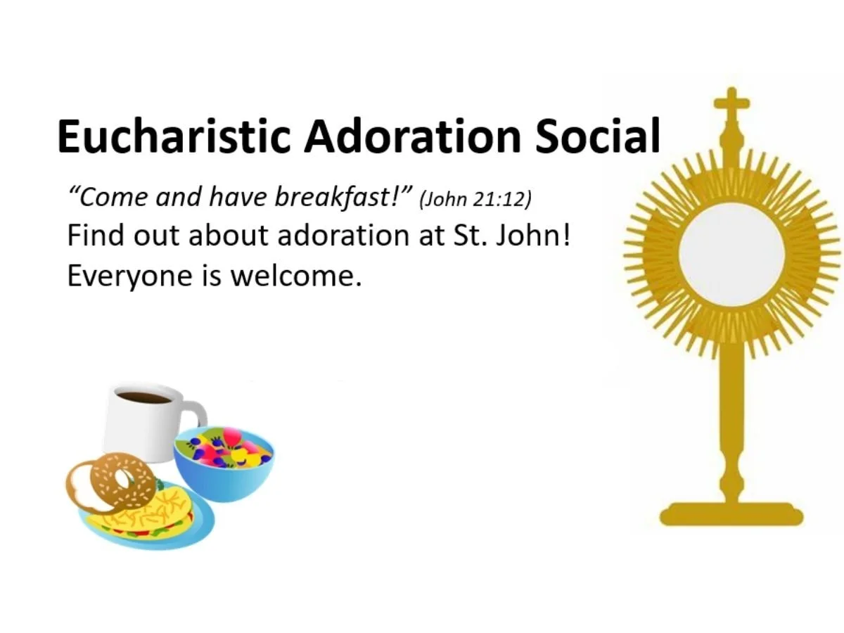 Eucharistic Adoration Social