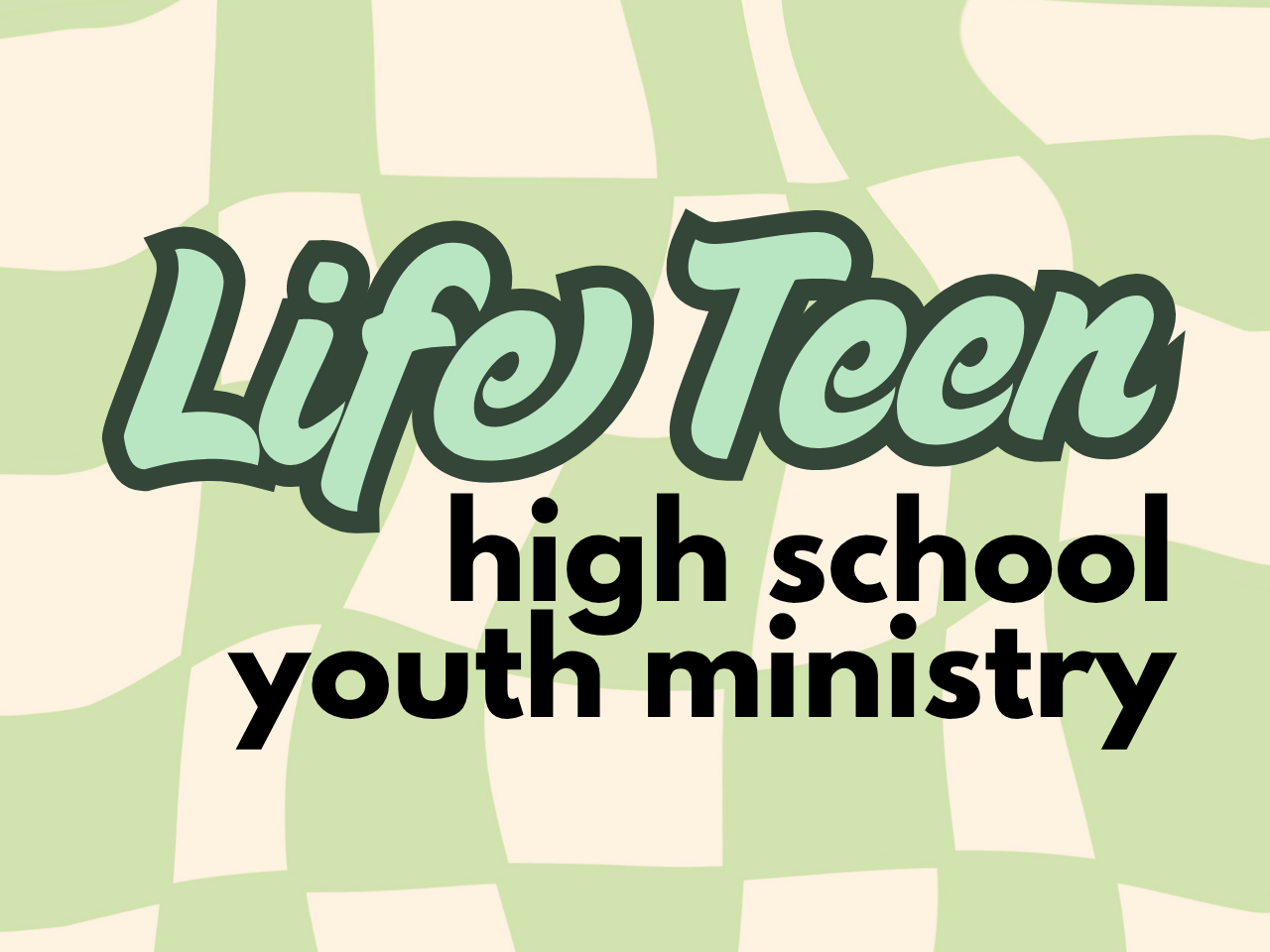 Life Teen High School Youth Group