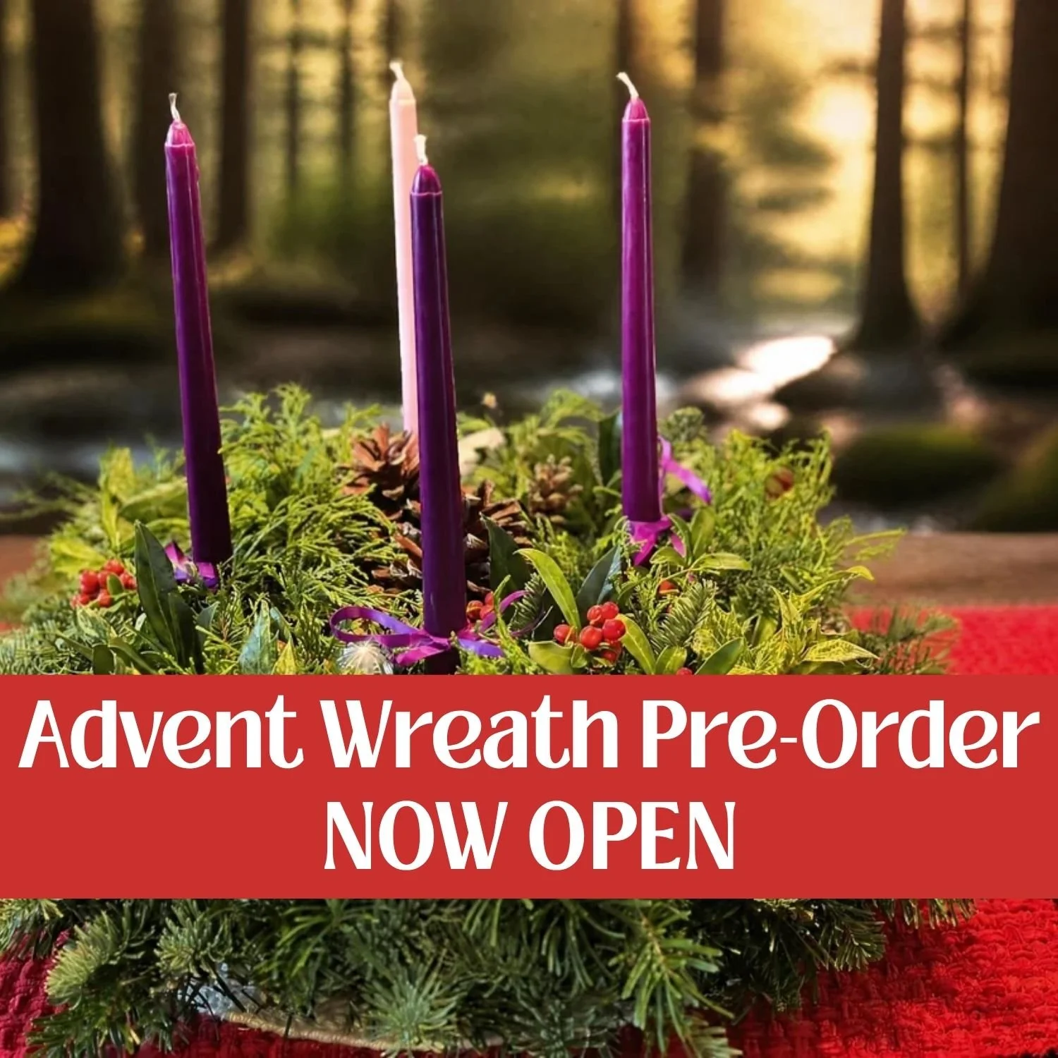 Advent Wreath Pre-Order NOW OPEN!